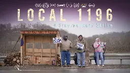 Local 1196: A Steelworkers Strike (Official BFNA Documentary Film)