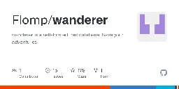 GitHub - Flomp/wanderer: wanderer is a self-hosted trail database. Save your adventures!