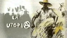 Living Utopia | Anarchism in the Spanish Revolution (1997)