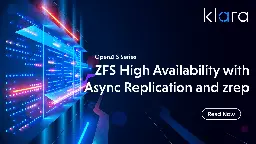 ZFS High Availability with Asynchronous Replication and zrep