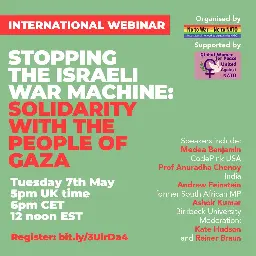Stopping the Israeli war machine: solidarity with the people of Gaza – international webinar